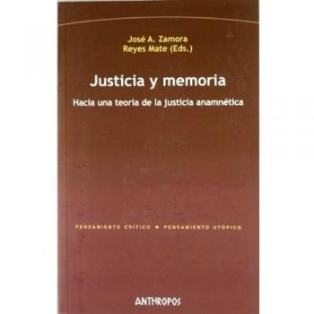 Justicia Y Memoria