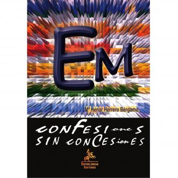 Confesiones Sin Concesiones: Esclerosis múltiples