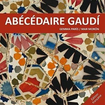 Abécédaire Gaudí