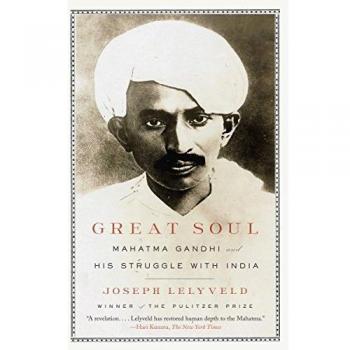 Great Soul: Mahatma Gandhi and His Struggle with India