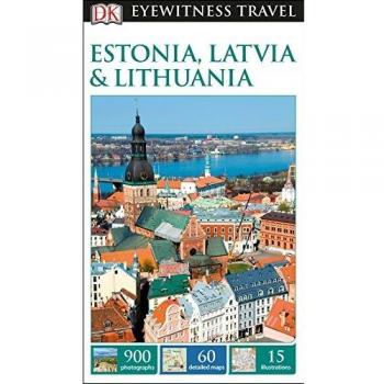 Guía de Viaje Testigo Ocular: Estonia, Letonia y Lituania