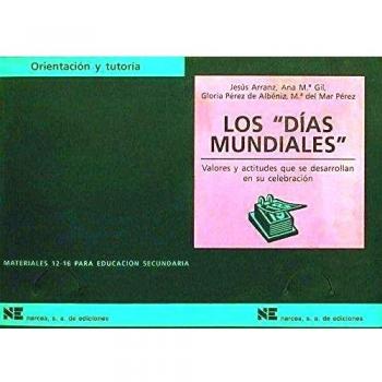 Días mundiales: Valores y actitudes que se desarrollan en su celebración: 49
