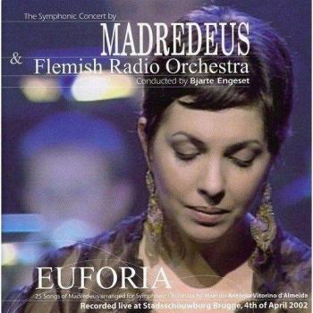 Madredeus:Euforia - Madredeus