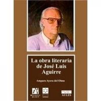 La obra literaria de José Luis Aguirre: 16