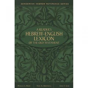 A Reader's Hebrew-English Lexicon of the Old Testament
