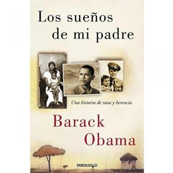 Los sueños de mi padre: Una historia de raza y herencia (Best Seller