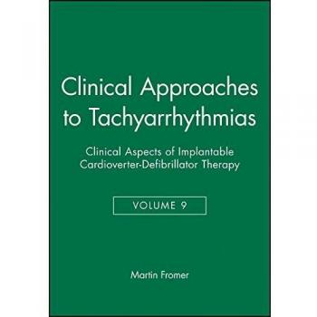 Clinical approaches to tachyarrhythmias clinical aspects of implantable cardioverterzdefibrillator therapy