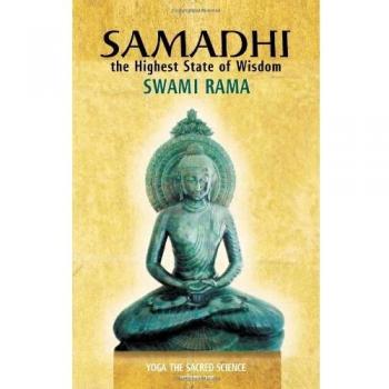 Samadhi the Highest State of Wisdom: Yoga the Sacred Science Volume One: 1