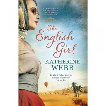 The English Girl: A compelling, sweeping novel of love, loss, secrets and betrayal