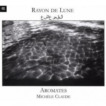 Rayon De Lune: Aromates