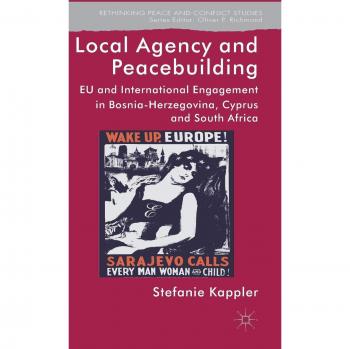 Local Agency and Peacebuilding