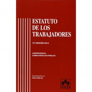 ESTATUTO DE LOS TRABAJADORES 12ª ED.