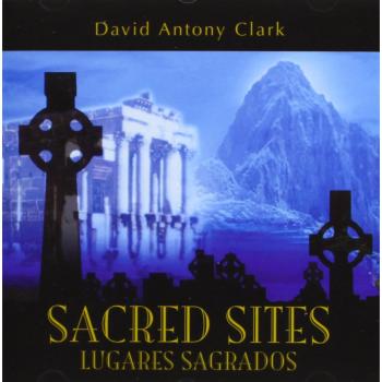 DAVID ANTONY CLARK SACRED SITES