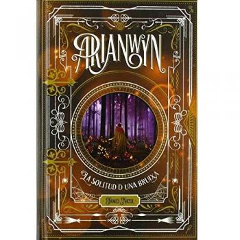 ARIANWYN LA SOLITUD D'UNA BRUIXA