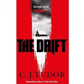 La Deriva: La nueva novela escalofriante de la autora bestseller del Sunday Times, C. J. Tudor