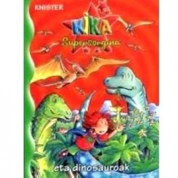 Kika Supersorgina eta dinosauroak