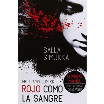 Rojo Como La Sangre: 11 - Salla Simukka