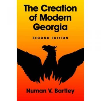 The Creation of Modern Georgia