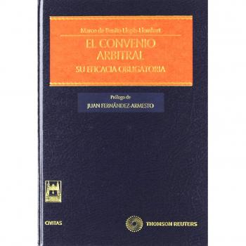 El convenio arbitral - Su eficacia obligatoria