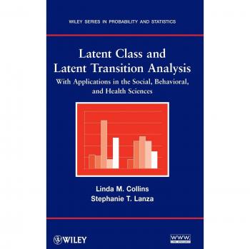 Latent Class and Latent Transition Analysis: Wiley Probability and Statistics Series