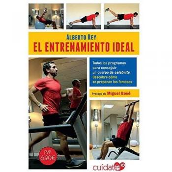 El entrenamiento ideal: Todos los programas para conseguir un cuerpo de celebrity. Descubre cómo se preparan los famosos
