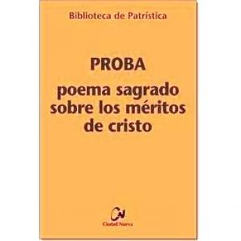 Poema sagrado sobre los méritos de Cristo: 99