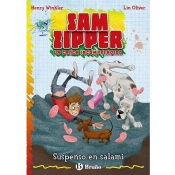 Suspenso en salami: Sam Zipper, un crack incomprendido - Winkler, Henry; Oliver, Lin