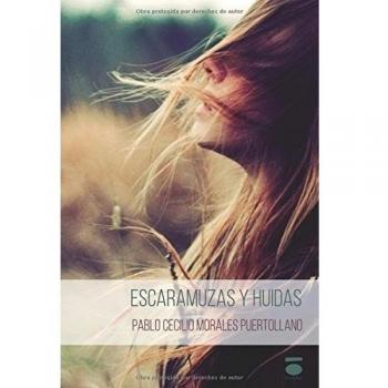 Escaramuzas y huidas