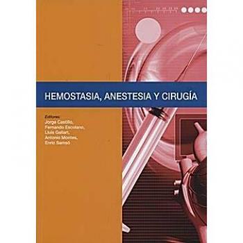 Hemostasia, anestesia y cirugía