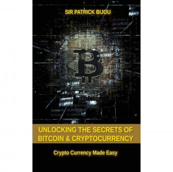 Guía Práctica de Bitcoin y Criptomonedas: Descubre los Secretos de las Monedas Digitales
