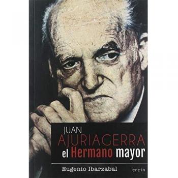 Juan Ajuriagerra el hermano mayor: 11