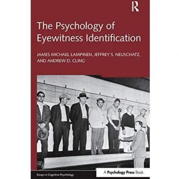 The Psychology of Eyewitness Identification