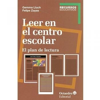 Leer en el centro escolar: El plan de lectura