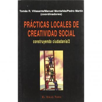 Prácticas locales de creatividad social: Construyendo ciudadanía 2