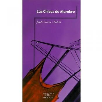 LAS CHICAS DE ALAMBRE