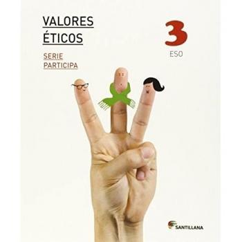 VALORES ETICOS SERIE PARTICIPA 3 ESO - 9788468031750