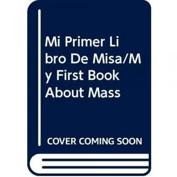 Mi Primer Libro de Misa