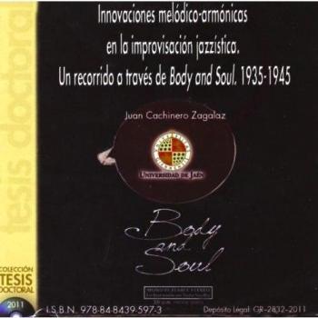 Innovaciones melódico-armónicas en la improvisación jazzística. Un recorrido a través de Body and Soul. 1935-1945