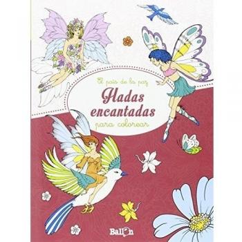 Hadas Encantadas. El País De La Paz