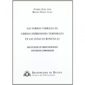 Las formas verBCles de ciertas expresiones temporales en las lenguas románicas