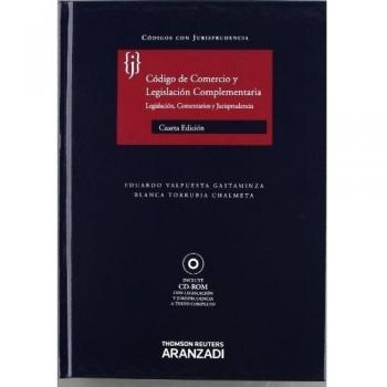 Código de comercio y legislación complementaria - Legislación, doctrina y Jurisprudencia: Incluye CD