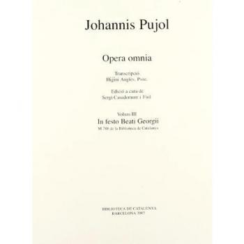 Opera omnia. Volum III In festo Beati Georgii