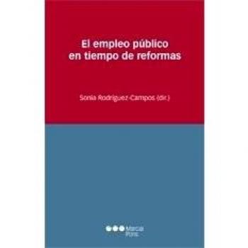 El empleo público en tiempos de reformas