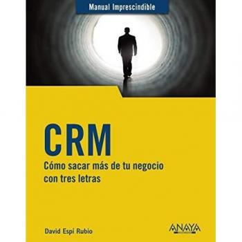 CRM: Cómo sacar más de tu negocio con tres letras
