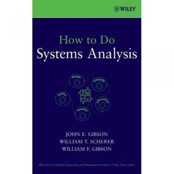 Wiley Systems Analysis Guide: Comprehensive Techniques for Engineering and Management