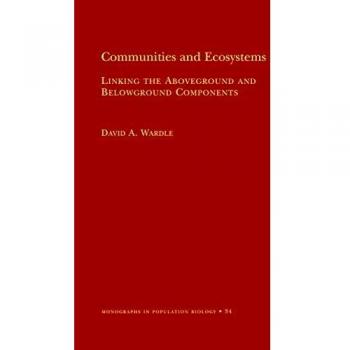 Integrated Aboveground-Belowground Ecosystem Dynamics: Monographs in Population Biology
