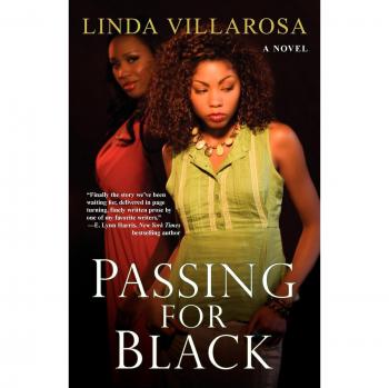 Passing for Black: A Cultural Exploration of Identity and Race