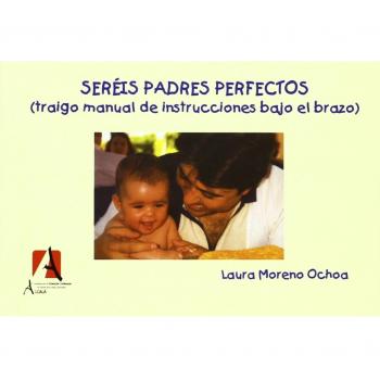 Sereis Padres Perfectos