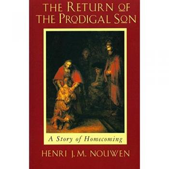 The Return of the Prodigal Son: A Story of Homecoming