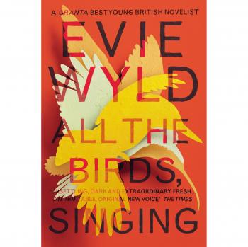 Todas las Aves Cantando - Edición Vintage de Evie Wyld